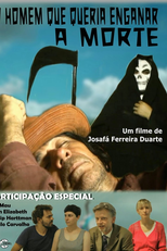 O Homem Que Queria Enganar A Morte (O Homem Que Queria Enganar A Morte)