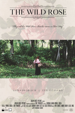 The Wild Rose (The Wild Rose)