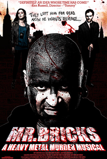 Mr. Bricks: A Heavy Metal Murder Musical - Poster / Capa / Cartaz - Oficial 2