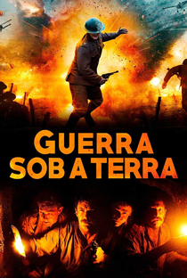 Guerra Sob a Terra - Poster / Capa / Cartaz - Oficial 3