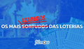 Os maiores sortudos (e azarados) das loterias!