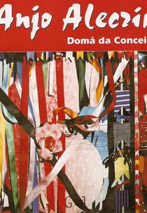Anjo Alecrim: Domá da Conceição (Anjo Alecrim: Domá da Conceição)