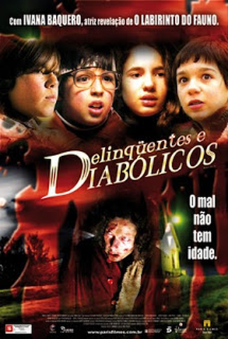 Poster 2 de Filme Delinquentes e Diabólicos (2005)