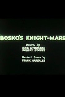 Bosko's Knight-Mare - Poster / Capa / Cartaz - Oficial 1