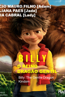 Billy: O Reino Dragão Gentil - Poster / Capa / Cartaz - Oficial 1
