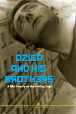 Dziga and His Brothers (Дзига и его братья)