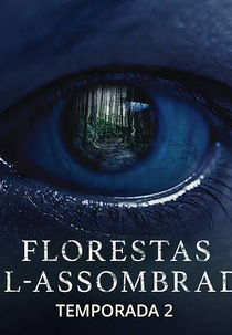 Florestas Mal-Assombradas (Segunda temporada) (These Woods Are Haunted)
