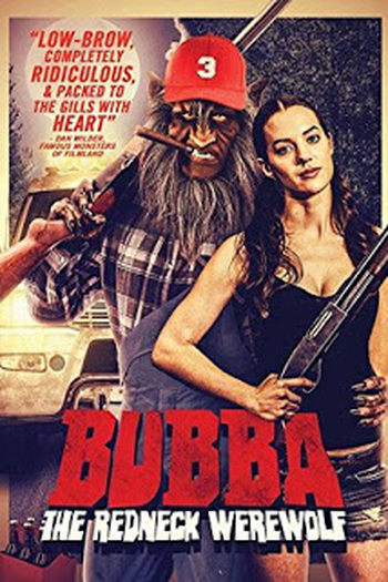 de Filme Bubba: O Lobisomem Caipira (2014)