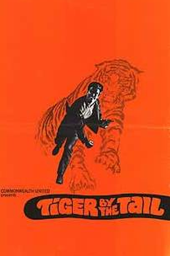  de Filme Tiger by the Tail (1970)
