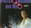 Prisioneiro do Rio