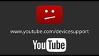 https://youtube.com/devicesupport