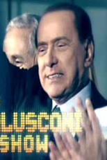 O Show de Berlusconi (The Berlusconi Show)