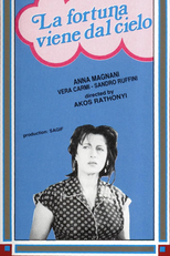 La Fortuna Viene Dal Cielo  (La fortuna viene dal cielo )