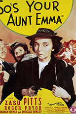 So's Your Aunt Emma! (So's Your Aunt Emma!)