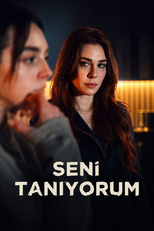 Seni Tanıyorum (Seni Tanıyorum)