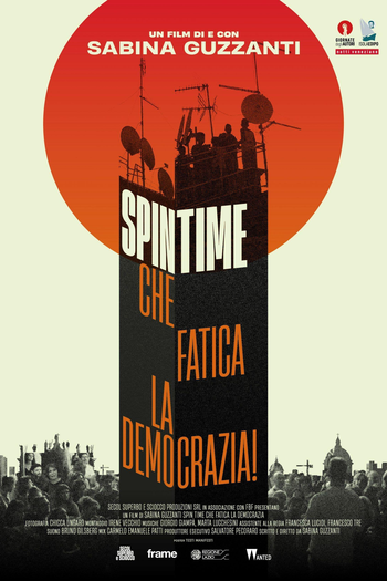 Poster de Filme Spin Time, che fatica la democrazia! (2021)