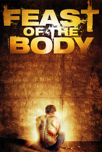 Feast of the Body - Poster / Capa / Cartaz - Oficial 1