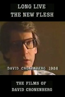 Long Live the New Flesh: The Films of David Cronenberg - Poster / Capa / Cartaz - Oficial 1