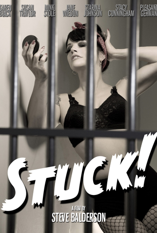 Poster 1 de Filme Stuck! (2009)