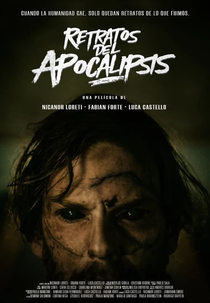 Retratos do Apocalipse (Retratos del Apocalipsis)