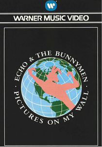 Echo & The Bunnymen ‎– Pictures on My Wall (Echo & The Bunnymen ‎– Pictures on My Wall)