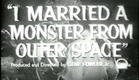 I MARRIED A MONSTER FROM OUTER SPACE TRAILER  1958