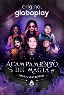 Acampamento de Magia Para Jovens Bruxos (1ª Temporada) - Poster / Capa / Cartaz - Oficial 1