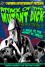 O Ataque do Pênis Mutante do Espaço (El Ataque del Pene Mutante Del Espacio)