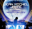 Jean Michel Jarre - Concert "Water for life"