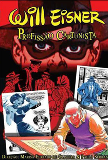 Will Eisner: Profissão Cartunista - Poster / Capa / Cartaz - Oficial 1