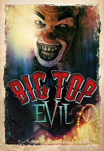 Big Top Evil (Big Top Evil)