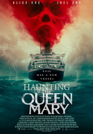 A Maldição do Queen Mary (Haunting of the Queen Mary)