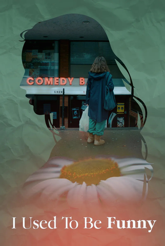 Poster 2 de Filme I Used to Be Funny (2023)