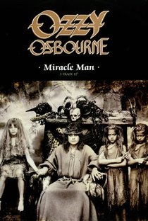 Ozzy Osbourne: Miracle Man - Poster / Capa / Cartaz - Oficial 1