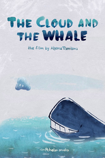 A Nuvem e a Baleia (The Cloud and the Whale)