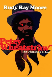 Petey Wheatstraw - Poster / Capa / Cartaz - Oficial 4