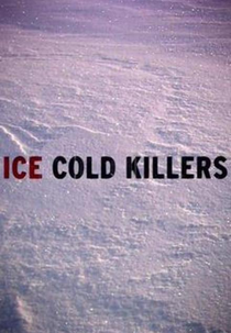 Matadores Frios (1ª Temporada) (Alaska: Ice Cold Killers (Season 1))