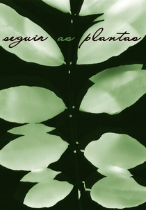 Seguir as Plantas (Seguir as Plantas)