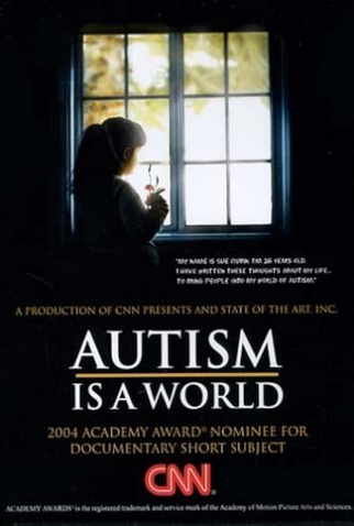 Poster 1 de Filme Autism Is a World (2004)