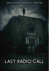 Last Radio Call (Last Radio Call)