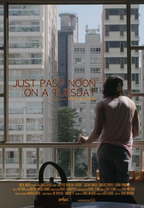 Terça Depois de Meio-Dia (Just Past Noon on a Tuesday)