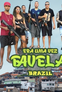 Era uma vez favela - Poster / Capa / Cartaz - Oficial 1
