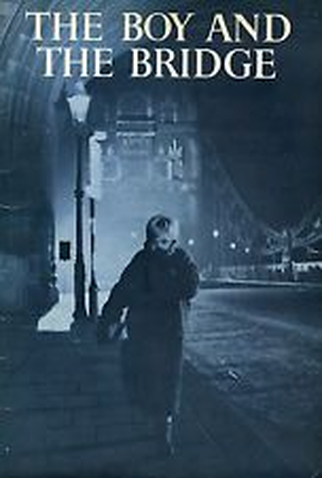 Poster 1 de Filme The Boy and the Bridge (1959)