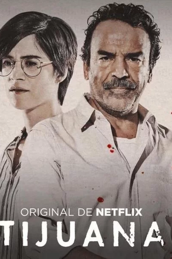  de Série Tijuana (1ª Temporada) (2019)