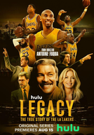 Legacy: A Verdadeira História dos Lakers (Legacy: The True Story of the LA Lakers)