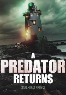 Stalker's Prey 3 (A Predator Returns)