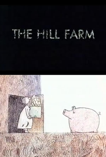 The Hill Farm - Poster / Capa / Cartaz - Oficial 2