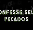 Confesse Seus Pecados