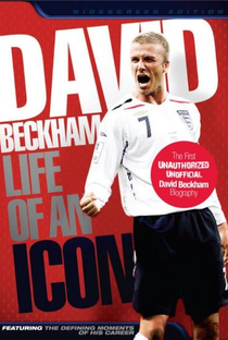 David Beckham: A Vida de Um Ícone - Poster / Capa / Cartaz - Oficial 1