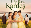 Üç Kız Kardeş